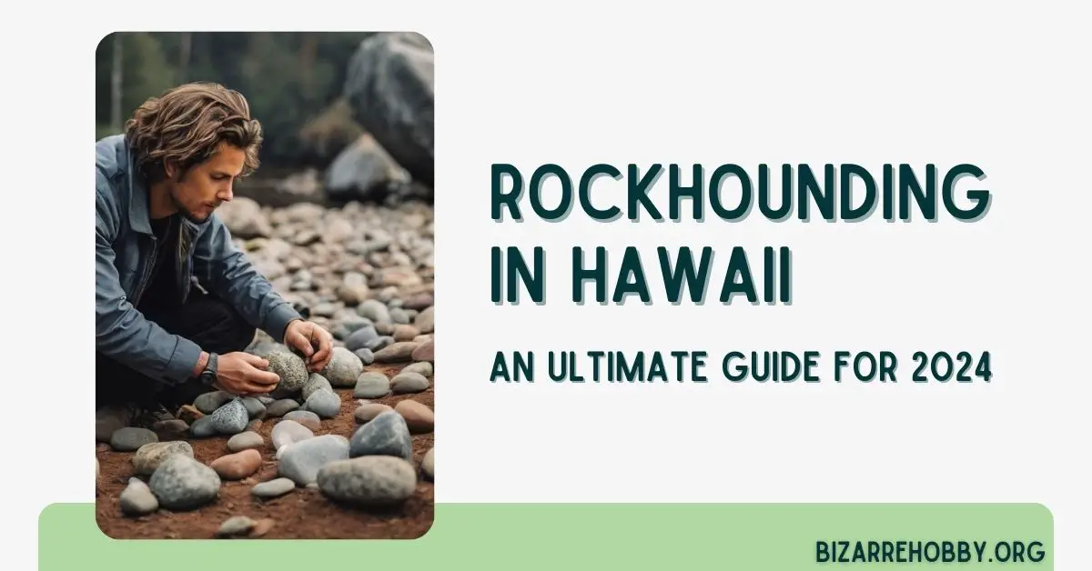 Rockhounding in Hawaii