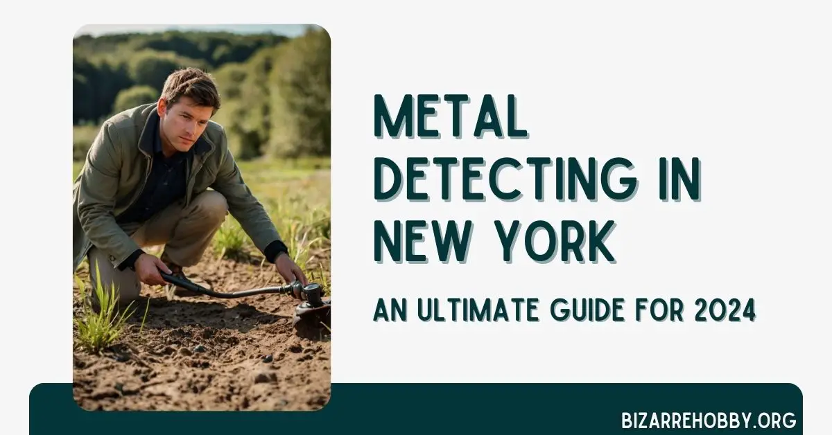 Metal Detecting in New York - BizarreHobby