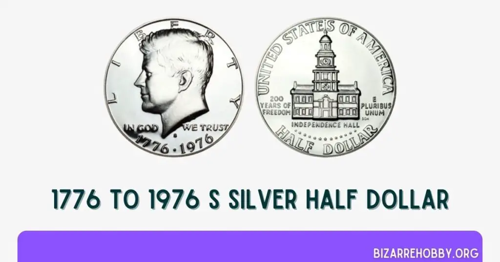 1776 To 1976 S Silver Half Dollar - BizarreHobby