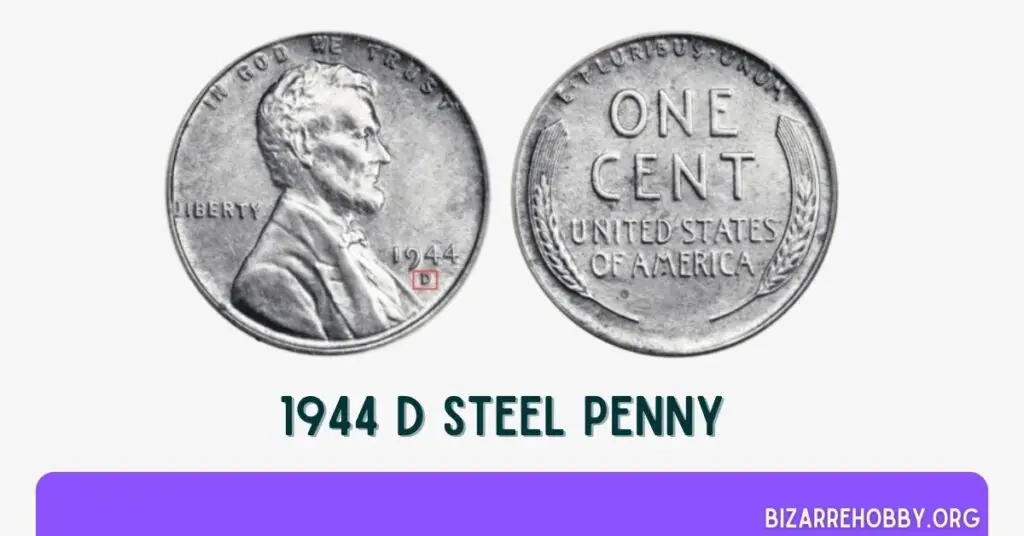 1944 D Steel Penny - BizarreHobby