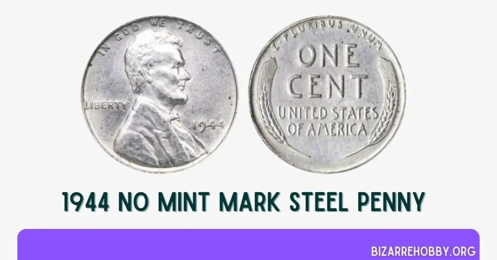 1944 No Mint Mark Steel Penny - BizarreHobby