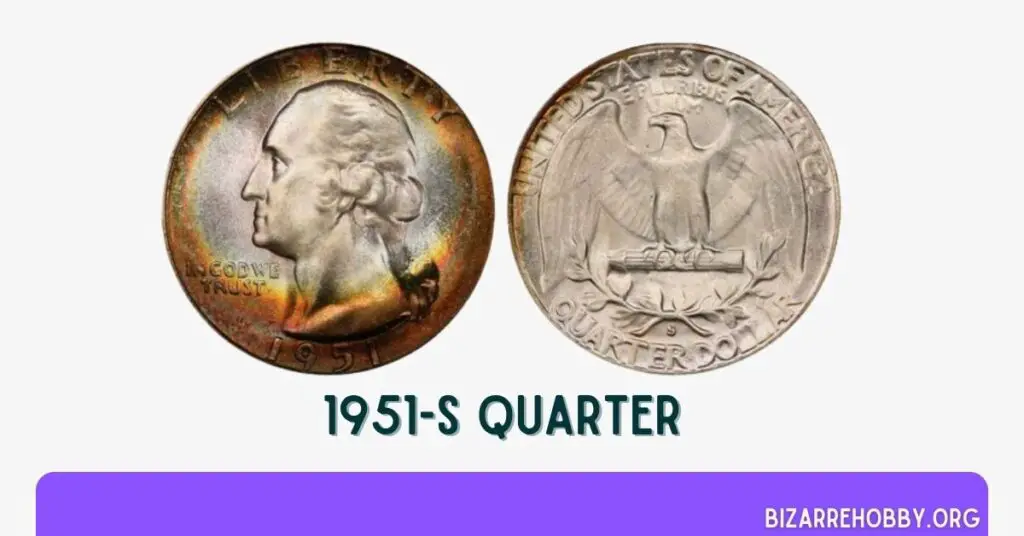 1951-S Quarter - BizarreHobby