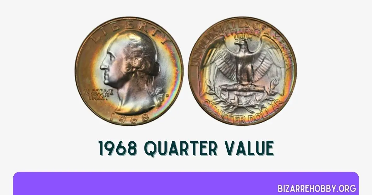 1968 Quarter Value - BizarreHobby