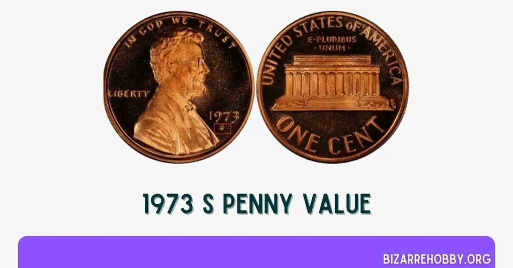 1973 S Penny Value - BizarreHobby