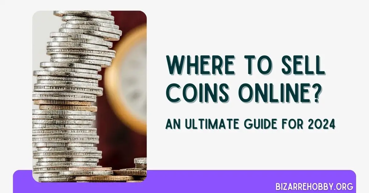 Where to Sell Coins Online - BizarreHobby