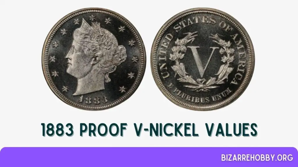 1883 Proof V-Nickel Values - BizarreHobby