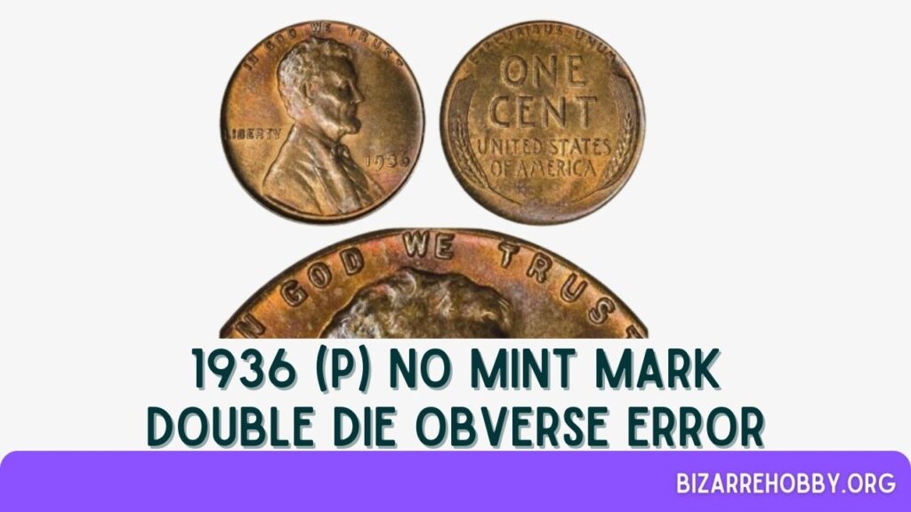 1936 (P) No Mint Mark Double Die Obverse Error - BizarreHobby