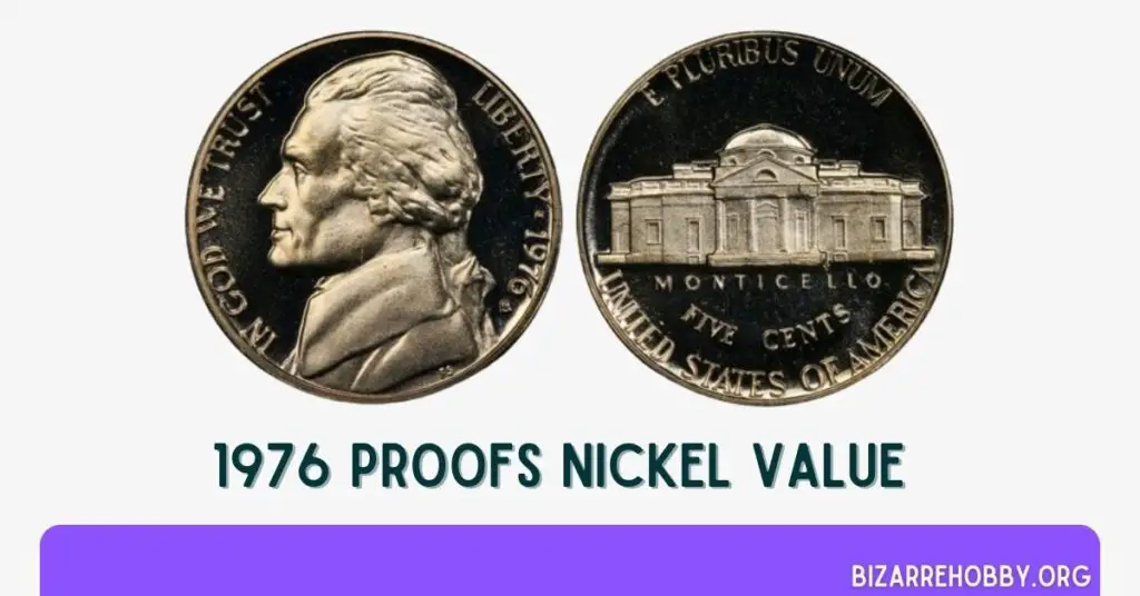 1976 Proofs Nickel Value - BizarreHobby