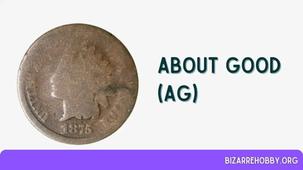 Indian Head Penny About Good (AG) - BizarreHobby