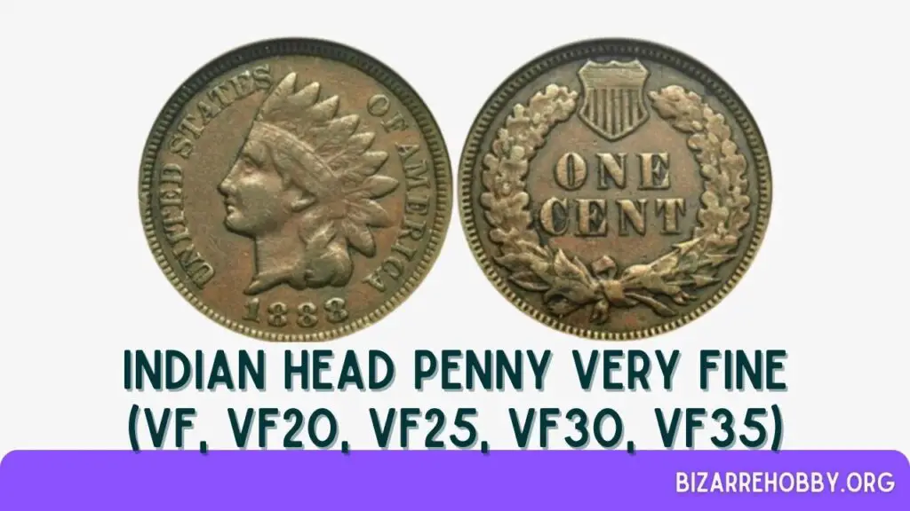 Indian Head Penny Very Fine (VF, VF20, VF25, VF30, VF35) - BizarreHobby