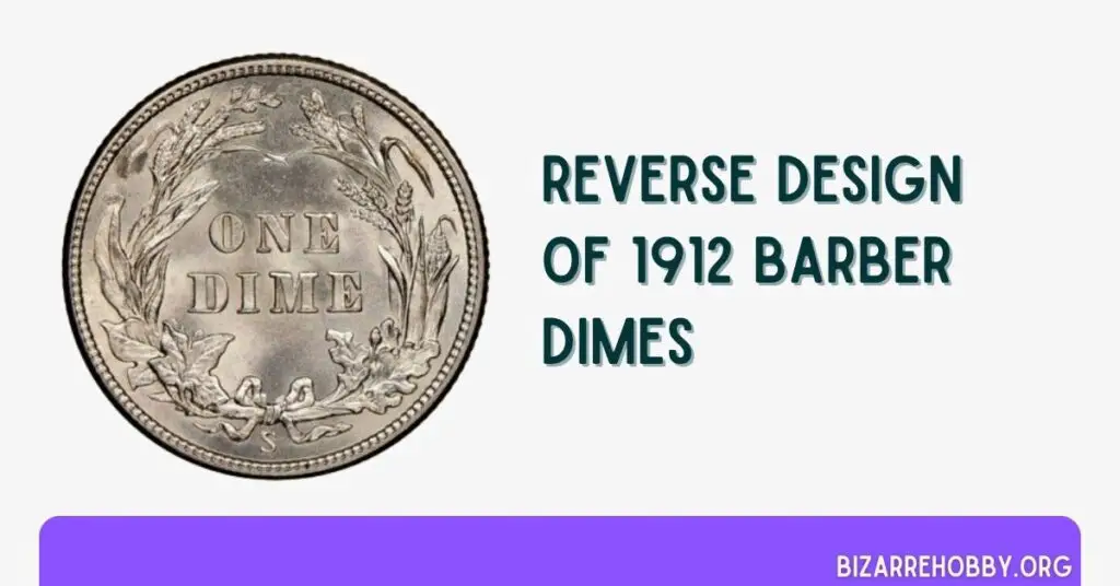 Reverse Design of 1912 Barber dimes - BizarreHobby